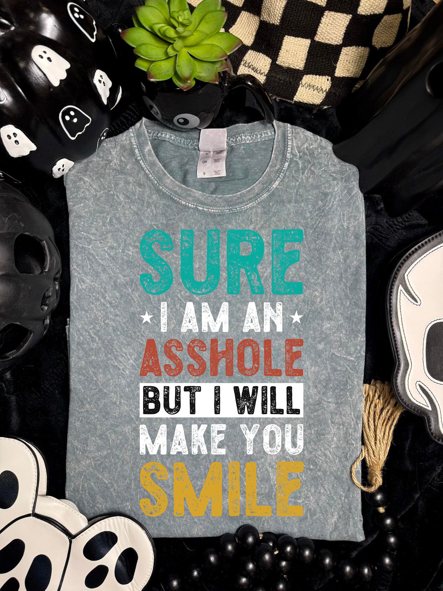 Sure I'm An Asshole