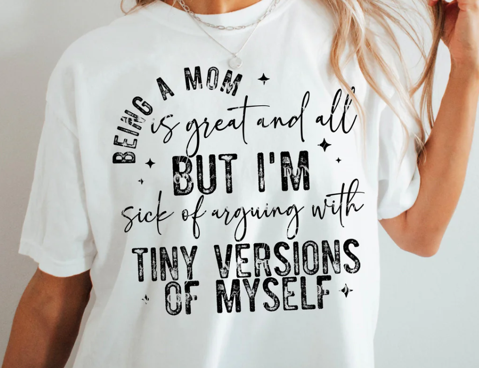 Being A Mom Is Great And All