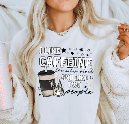 I Like Caffeine & Like Two People