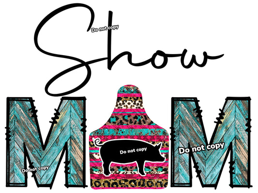 Show Mom (Pig)
