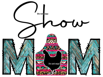 Show Mom (Chicken)