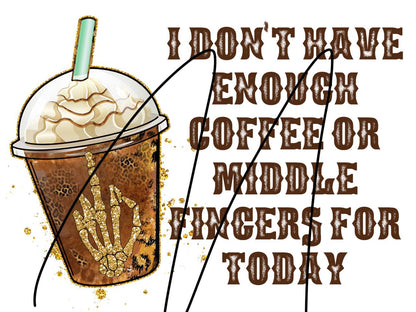Coffee & Middle Fingers