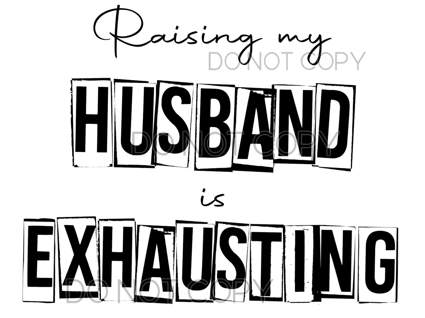 Raising My Husband