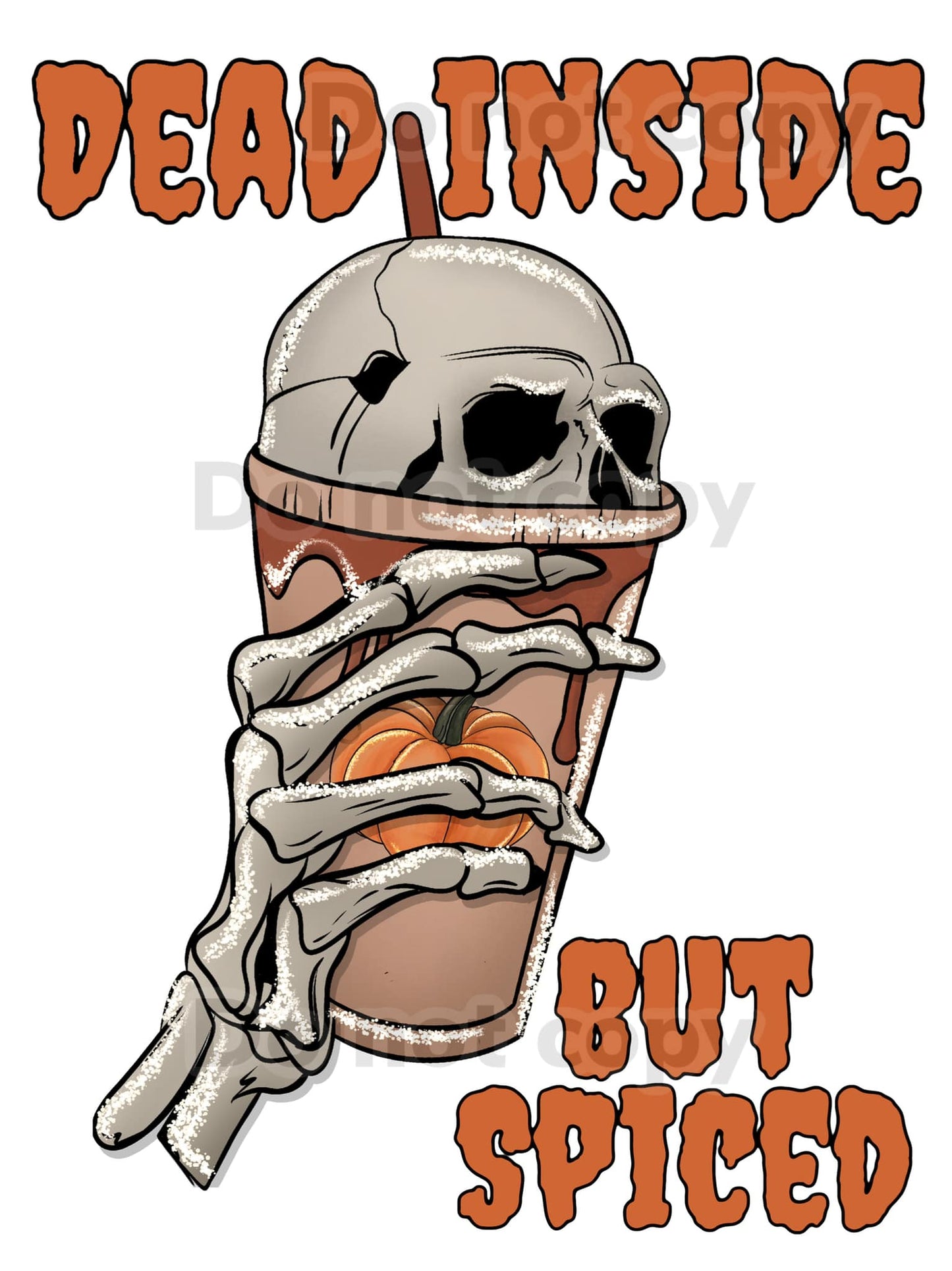 Dead Inside But Spiced