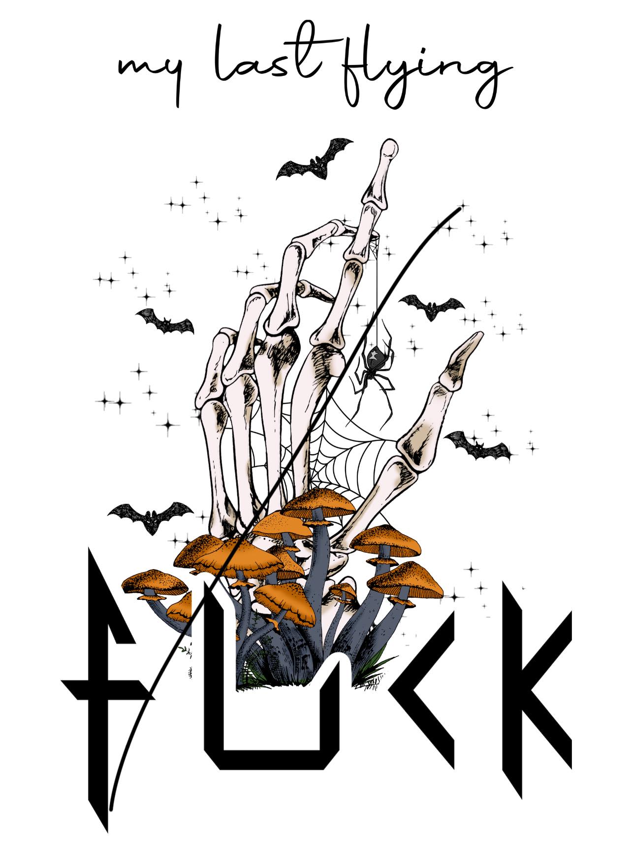 My Last Flying F*ck