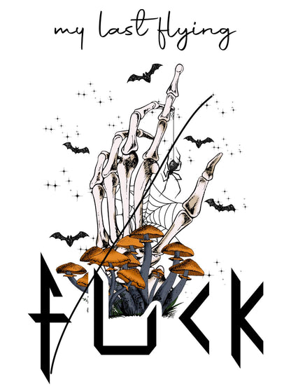 My Last Flying F*ck