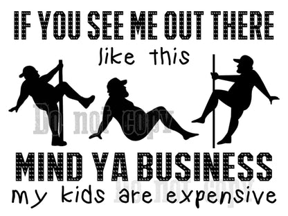 Mind Ya Business (Kids Version)