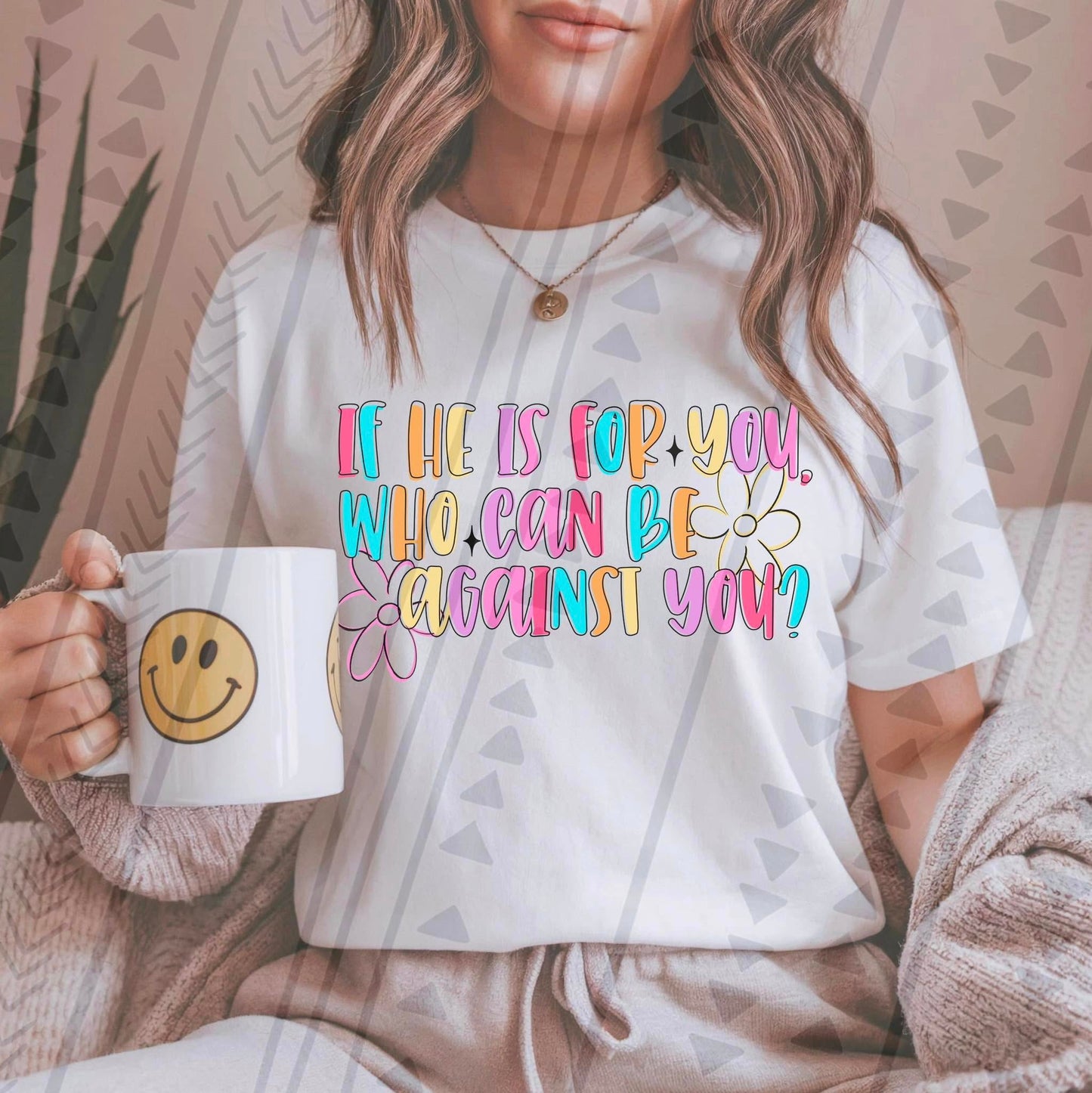 If He Is For You