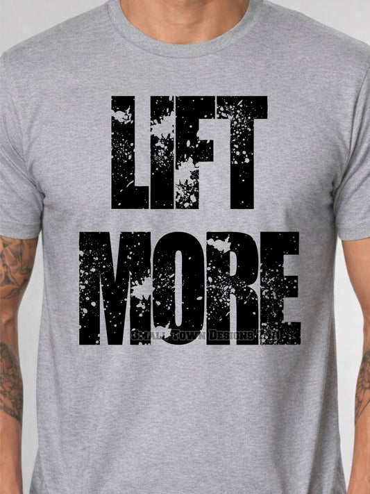 Lift More