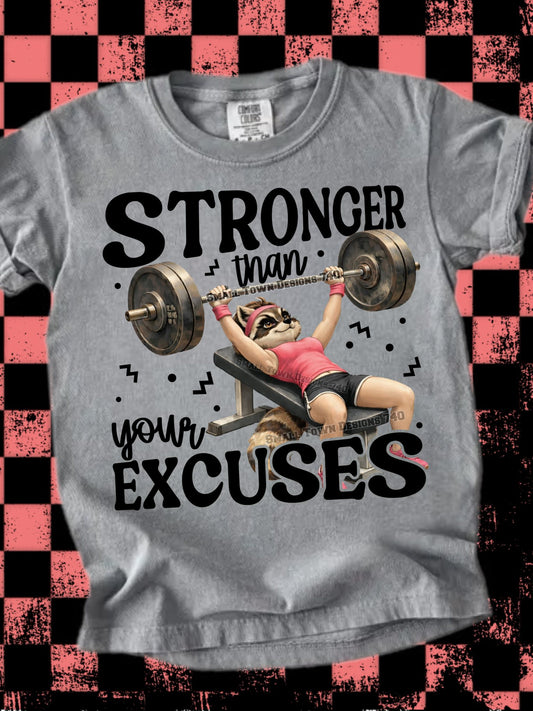 Stronger Than Your Excuses
