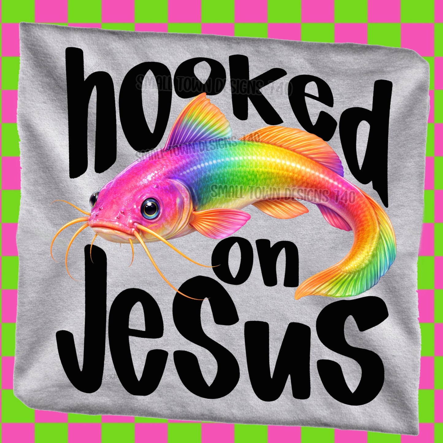Hooked On Jesus Rainbow