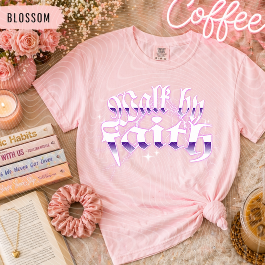 Walk By Faith
