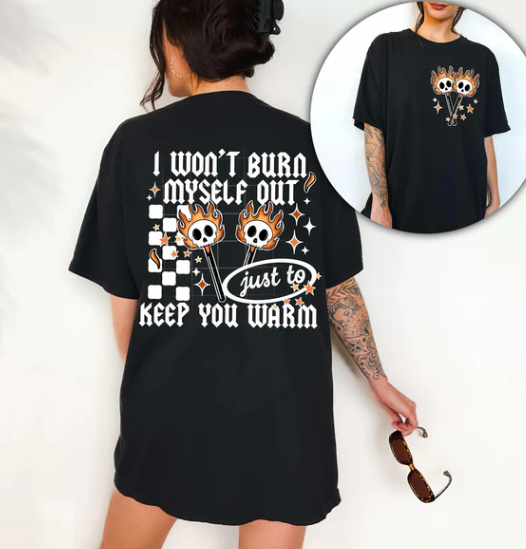 Burn Myself Out