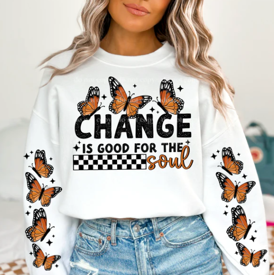 Change Is Good For The Soul