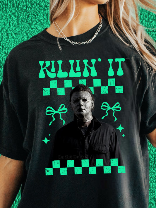 Killin' It