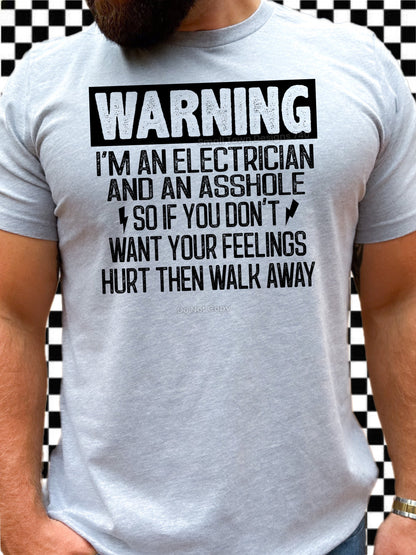 Warning I'm an Electrician